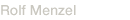 Rolf Menzel
