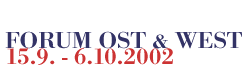 FORUM OST & WEST
