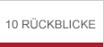 10 Rückblicke